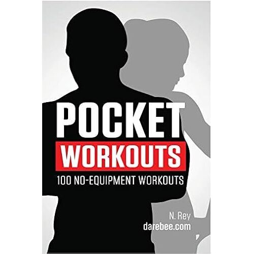 Pocket Workouts - 100 No-Equipment Darebee Workouts
