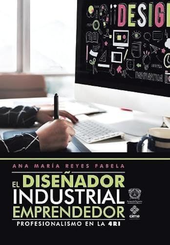 El Diseñador Industrial Emprendedor
