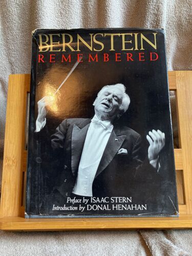 Isaac Stern / Donald Henahan Bernstein Remembered Carroll & Graf 1991 Anglais