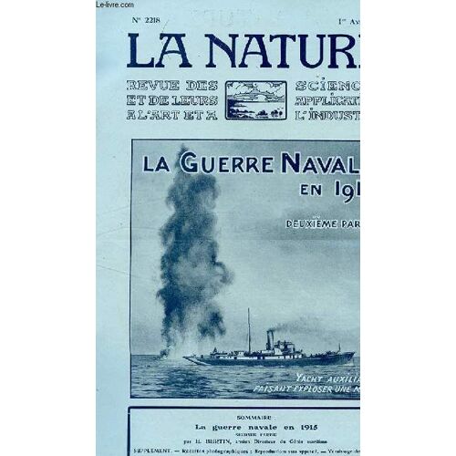 Revue Des Sciences Et De Leurs Applications Aux Arts Et À L'industrie, La Guerre Navale En 1915 (2è Partie).