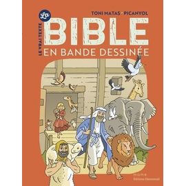 La Bible En Bande Dessinée - Le Vrai Texte
