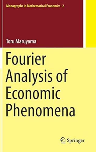 Fourier Analysis Of Economic Phenomena