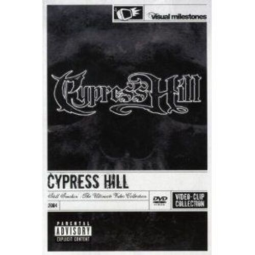 Cypress Hill - Still Smokin' - The Ultimate Video Collection