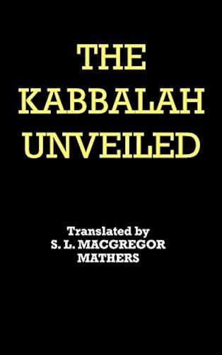 The Kabbalah Unveiled