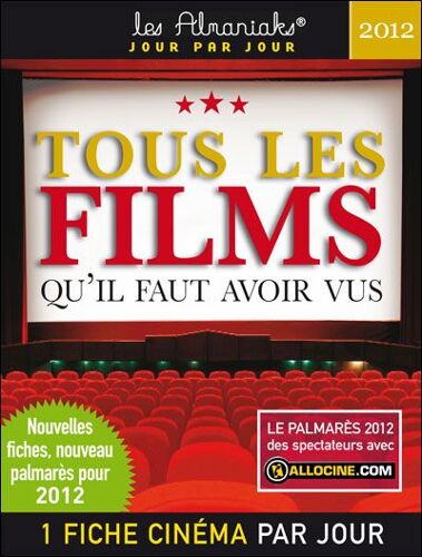 Tous Les Films Qu'il Faut Avoir Vu