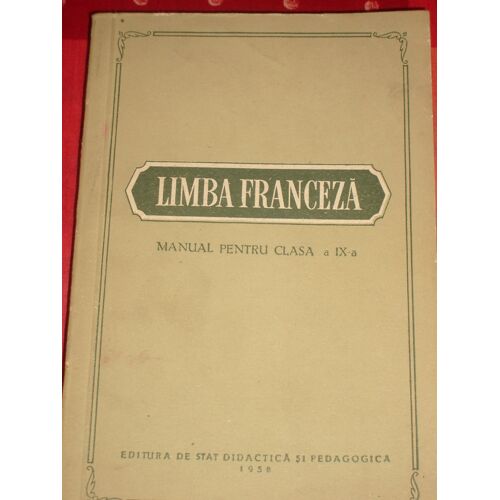 Limba Franceza , Manuel Pentru Clasa Ix