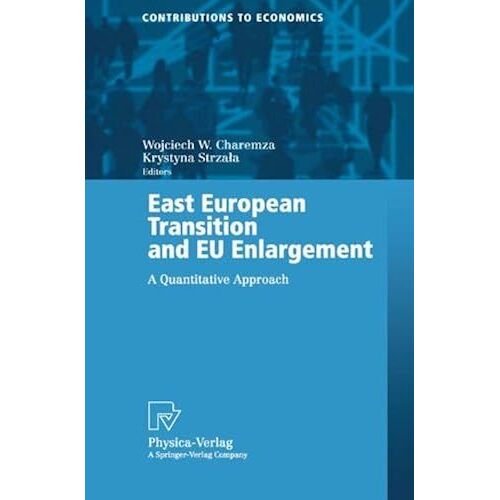 East European Transition And Eu Enlargement