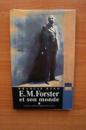 E. M. Forster Et Son Monde