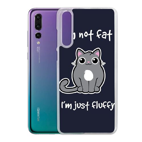 Coque Pour Huawei P20 - Chat Not Fat Just Fluffy