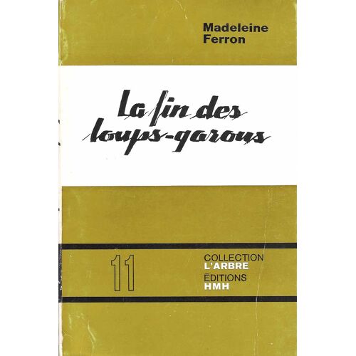 La Fin Des Loups-Garous