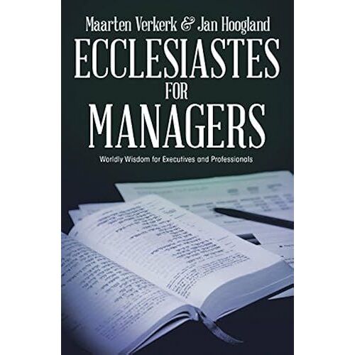 Ecclesiastes For Managers