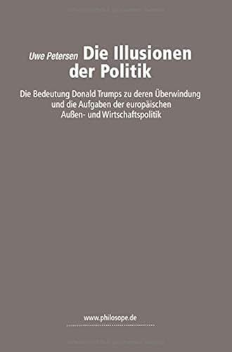 Die Illusionen Der Politik