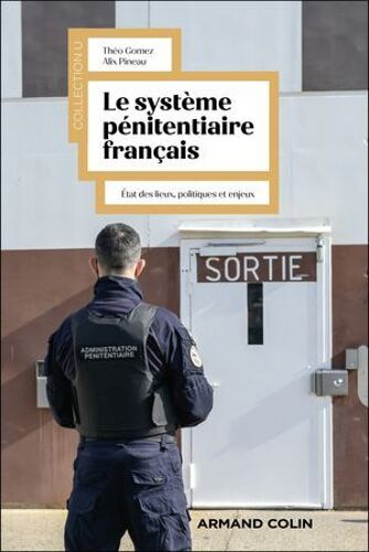 Le Système Pénitentiaire Français