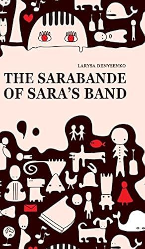 The Sarabande Of Sara's Band