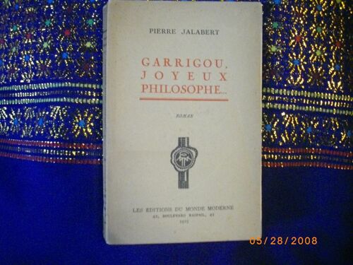 Garrigou, Joyeux Philosophe