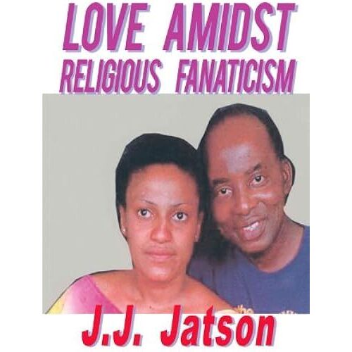 Love Amidst Religious Fanaticism