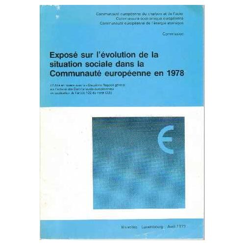 Exposé Sur L'évolution De La Situation Sociale Dans La Communauté Européenne En 1978