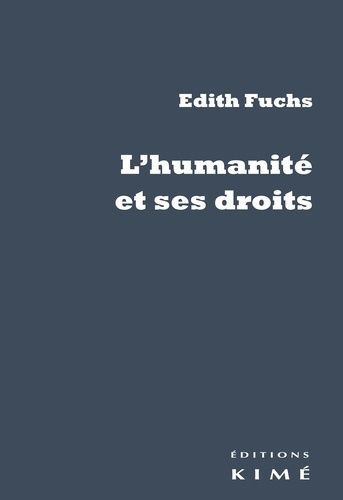 L'humanité Et Ses Droits