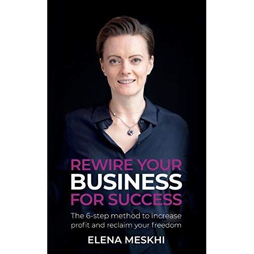 Rewire Your Business For Success