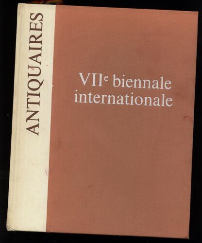 Les Antiquaires, Les Joailliers : Centre International De Paris, Porte Maillot, 3 Octobre-20 Octobre 1974, Viie Biennale Internationale.