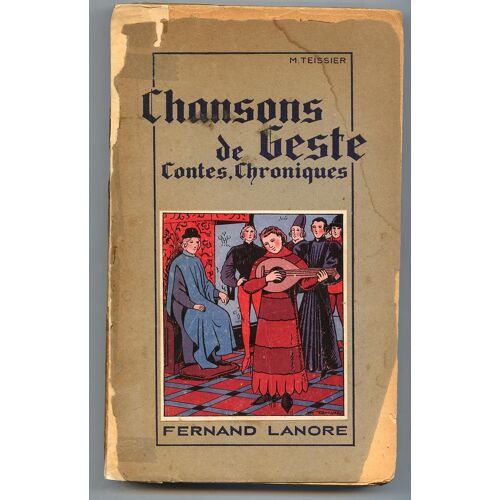 Chansons De Geste, Contes, Chroniques