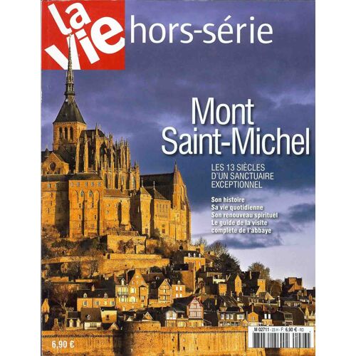 La Vie Hors Série Mont Saint Michel