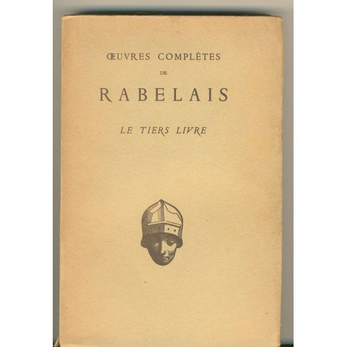 Oeuvres Completes De Rabelais Le Tiers Livre