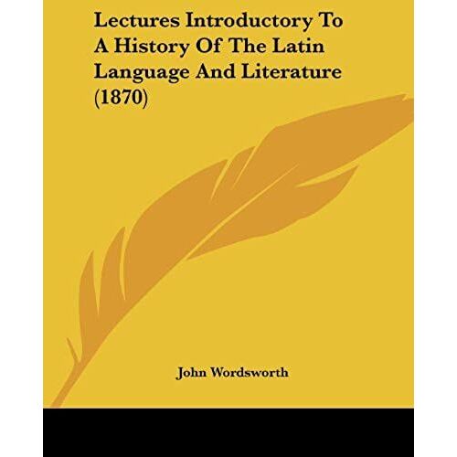 Lectures Introductory To A History Of The Latin Language And Literature (1870)