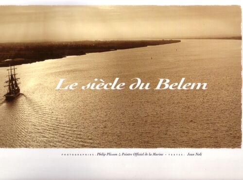 Le Siecle Du Belem   de Textes de Jean Noli  Format  (Livre)