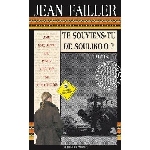 Les Enquêtes De Mary Lester - Tomes 30 - 31 - Te Souviens-Tu De Souliko'o ? - Pack En 2 Volumes : Parties 1 Et 2