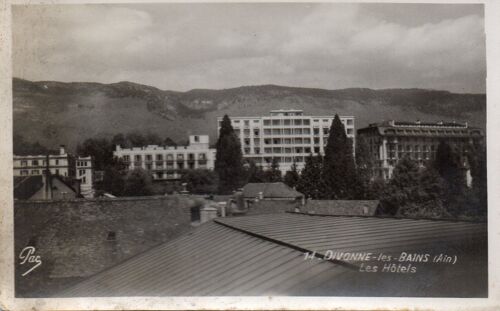 Carte Postale Ancienne - 14 - Divonne Les Bains (Ain) - Les Hôtels