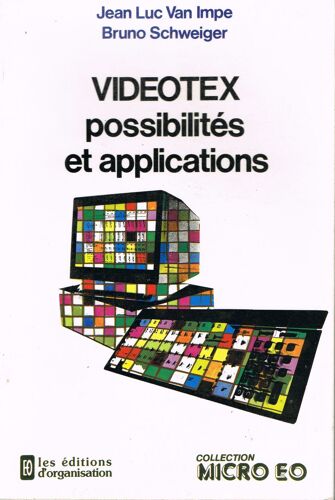 Vidéotex - Possibilités Et Applications