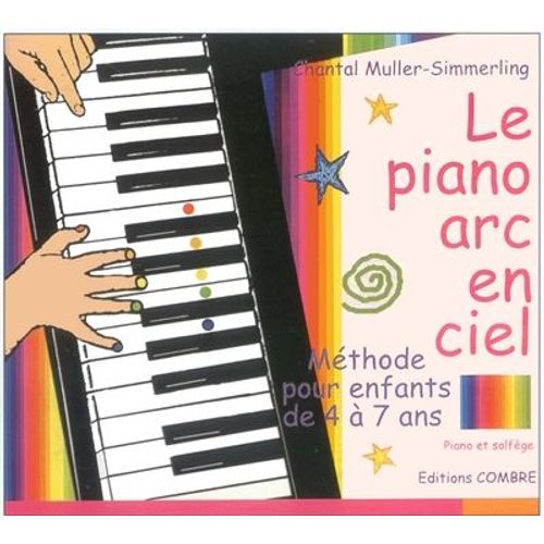 Le Piano Arc En Ciel Piano