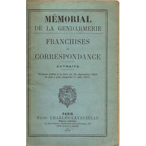Mémorial De La Gendarmerie - Franchises Et Correspondance