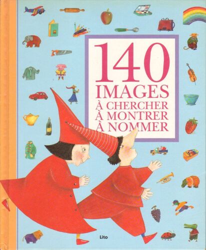 140 Images À Chercher, À Montrer, À Nommer