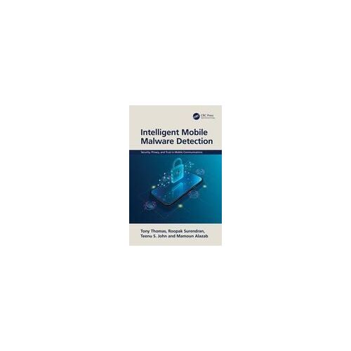 Intelligent Mobile Malware Detection
