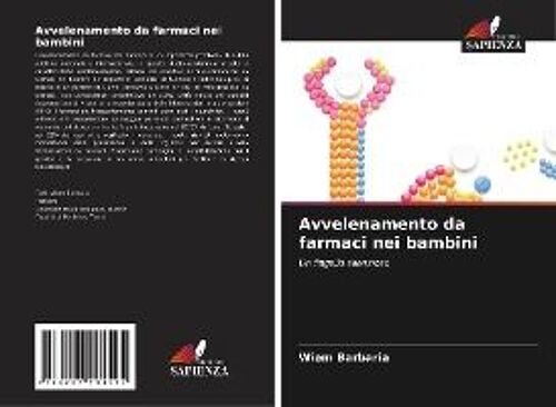 Avvelenamento Da Farmaci Nei Bambini
