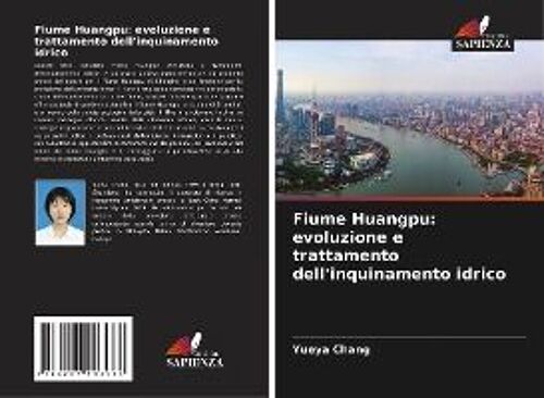 Fiume Huangpu: Evoluzione E Trattamento Dell'inquinamento Idrico