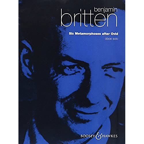 Six Metamorphoses After Ovid, Op. 49: For Solo Oboe