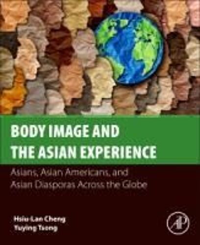 Body Image And The Asian Experience