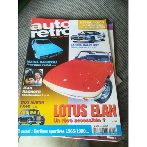 Auto Retro 209 De 1998 Ragnotti,Matra Bagheera,Lancia Rally 037,Fiat 850,Lotus Elan,Taxi Austin Fx4d,Andretti