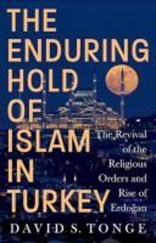 The Enduring Hold Of Islam In Turkey