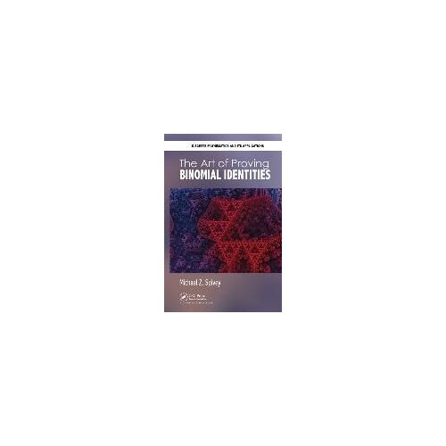 The Art Of Proving Binomial Identities
