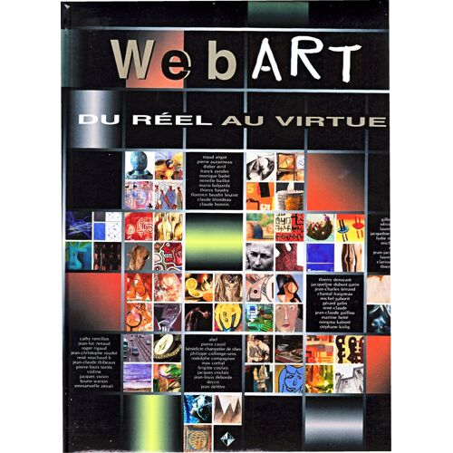 Webart : Du Réel Au Virtuel