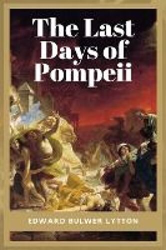 The Last Days Of Pompeii