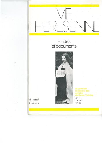 Annales De Sainte Thérèse  N° 50 : Supplément Trimestriel,Vie Thérésienne Études Et Documents Du No 50 Au No110