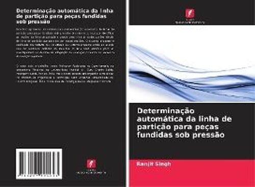 Determinação Automática Da Linha De Partição Para Peças Fundidas Sob Pressão
