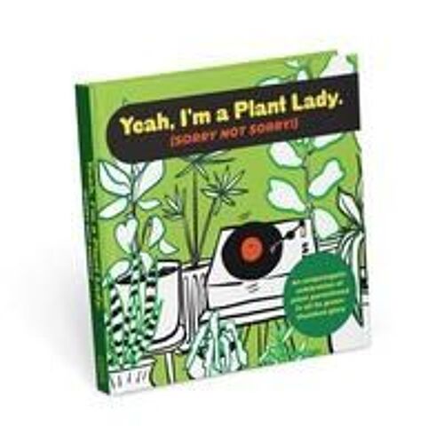 I'm A Plant Lady Sorry Not Sorry Book