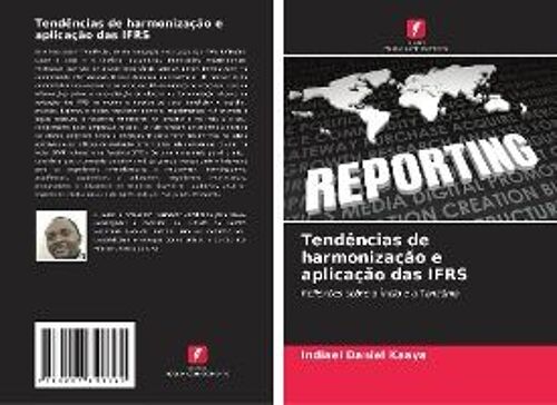 Tendências De Harmonização E Aplicação Das Ifrs