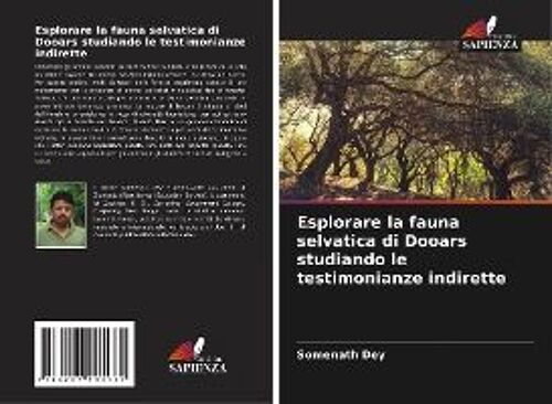 Esplorare La Fauna Selvatica Di Dooars Studiando Le Testimonianze Indirette
